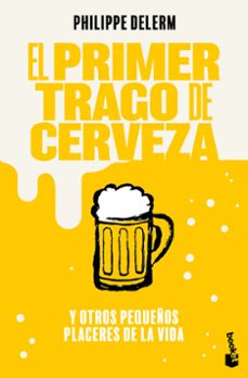 el primer trago de cerveza-9786073922029