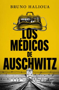 los medicos de auschwitz-9786073934329