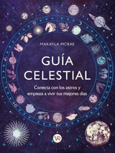 guia celestial (ebook)-makayla mcrae-9786076370629