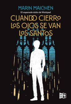cuando cierro los ojos se van los santos (ebook)-deya muniz-9786076371329
