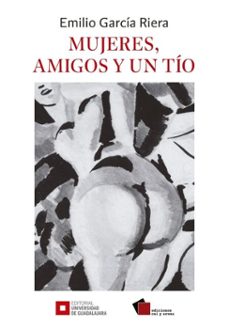 emilio garcia riera (ebook)-emilio garcía riera-9786076922729