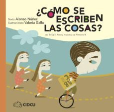 ¿cómo se escriben las cosas? (ebook)-alonso nuñez-9786077749929