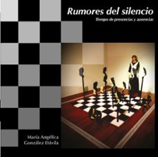 rumores del silencio (ebook)-maría angélica gonzález dávila-9786078450329