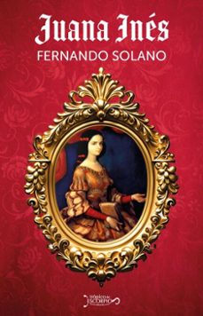 juana ines (ebook)-fernando solano-9786078773329