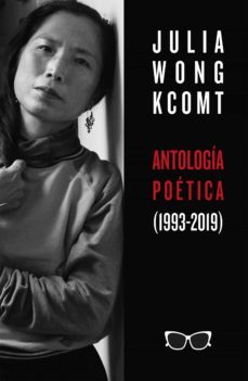 antologia poetica de julia wong (1993-2019) (ebook)-julia wong-9786124831829