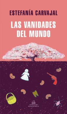 las vanidades del mundo (ebook)-estefania carvajal-9786287552029