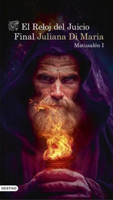 el reloj del juicio final 1. matusalén (ebook)-juliana di maria-9786287579729