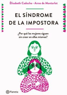 el sindrome de la impostora (edicion colombiana) (ebook)-elisabeth cadoche y anne de montarlot-9786287650329