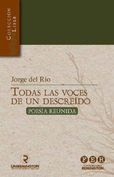 todas las voces de un descreido (ebook)-jorge del río-9786289538229