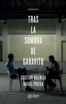 tras la sombra de garavito (ebook)-cristian valencia-rafael poveda-9786289559729