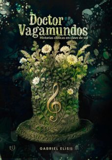 doctor vagamundos (ebook)-gabriel elisii-9786313068029