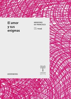 el amor y sus enigmas (ebook)-mercedes de francisco-9786316814029
