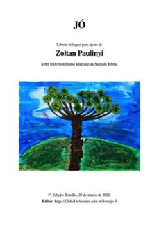 jo (iob): libreto bilingue para opera e teatro (portugues e latim) (ebook)-zoltan paulinyi-9786501264929