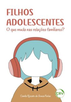 filhos adolescentes-camila rizzato de souza farias-9786525193229