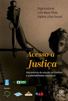 acesso a justiça (ebook)-lídia ribas-gigliola lilian decarli-9786525239729