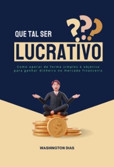 que tal ser lucrativo? (ebook)-washington dias-9786526623329