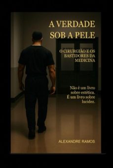 a verdade sob a pele (ebook)-alexandre ramos-9786526645529