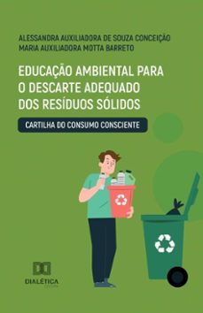 educaço ambiental para o descarte adequado dos residuos solidos (ebook)-alessandra auxiliadora de souza-9786527062929