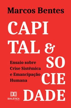 capital &amp; sociedade (ebook)-marcos bentes-9786527066729