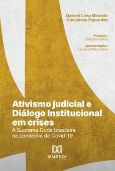 ativismo judicial e dialogo institucional em crises (ebook)-gabriel lima miranda gonçalves fagundes-9786527078029