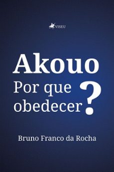 akouo (ebook)-bruno franco da rocha-9786528026029