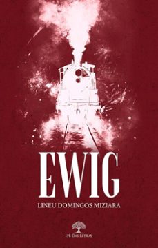 ewig (ebook)-lineu domingos miziara-9786552396129