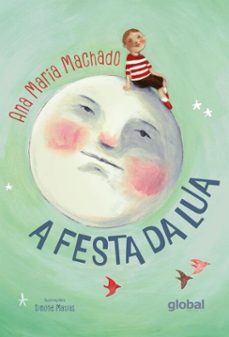 a festa da lua (ebook)-ana maria machado-9786556125329