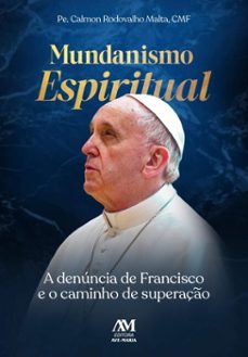 mundanismo espiritual (ebook)-calmon rodovalho malta-9786557071229