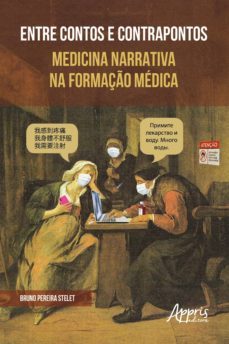 entre contos e contrapontos medicina narrativa na formaço medica (ebook)-9786558209829