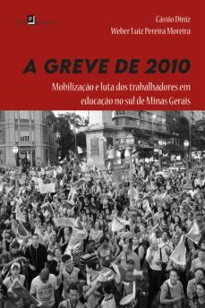 a greve de 2010 (ebook)-cassio diniz-weber luiz pereira moreira-9786558404729