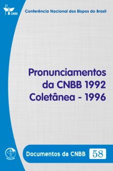 pronunciamentos da cnbb 1992  coletanea  1996 - documentos da cnbb 58 - digital (ebook)-conferência nacional dos bispos do brasil-9786559753529