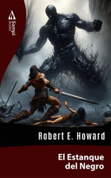 el estanque del negro (ebook)-robert e. howard-9786561330329