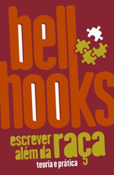 escrever alem da raça (ebook)-bell hooks-9786587235929