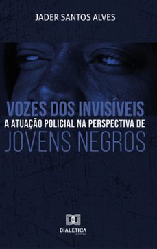 vozes dos invisíveis (ebook)-jader santos alves-9786587403229