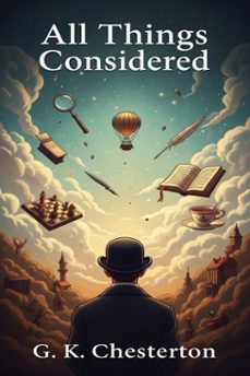 all things considered (ebook)-g.k. chesterton-9786726005529