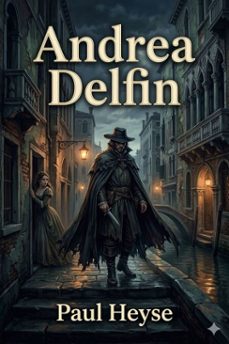 andrea delfin: eine venezianische novelle (ebook)-9786726020829