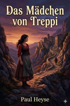 das madchen von treppi (ebook)-paul heyse-9786726570829