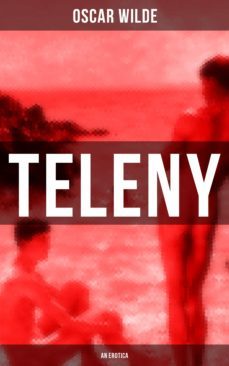teleny (an erotica) (ebook)-oscar wilde-9788027218929