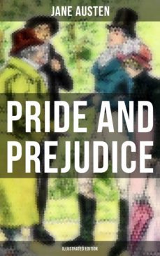 pride and prejudice (illustrated edition) (ebook)-jane austen-9788027233229