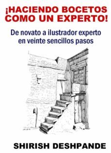 ¡haciendo bocetos como un experto! (ebook)-9788194727729
