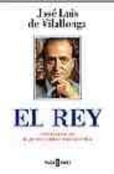 el rey-jose luis de vilallonga-9788401335129