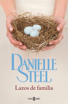 lazos de familia-danielle steel-9788401384929