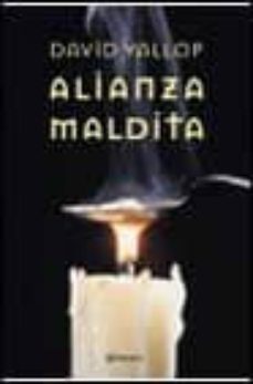 alianza maldita-david yallop-9788408034629