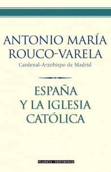 españa y la iglesia catolica-9788408067429