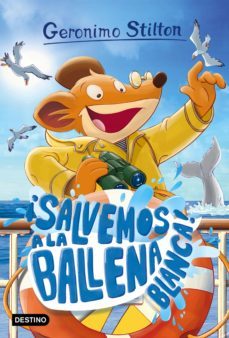 ¡salvemos a la ballena blanca! (ebook)-geronimo stilton-9788408105329