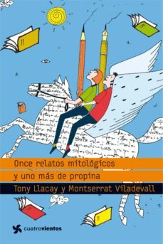 once relatos mitológicos y uno más de propina (ebook)-toni llacay-montse iladevall-9788408121329