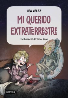 mi querido extraterrestre (ebook)-lea velez-9788408230229