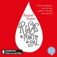 risas al punto de sal (audiolibro)-raquel sastre-9788408245629