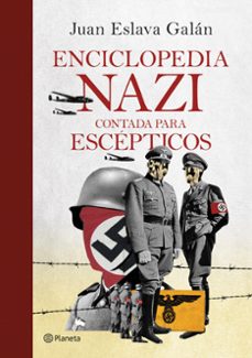 enciclopedia nazi: contada para escepticos-9788408247029