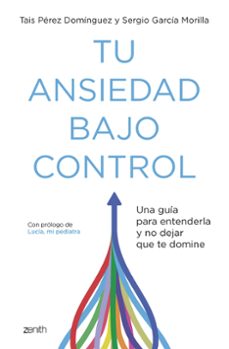 tu ansiedad bajo control-9788408260929